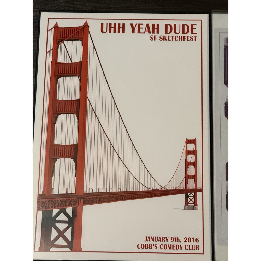 Rare Uhh Yeah Dude Podcast Posters Set 3 Framed 2016 SF Sketchfest Toronto UYD - Picture 4 of 14